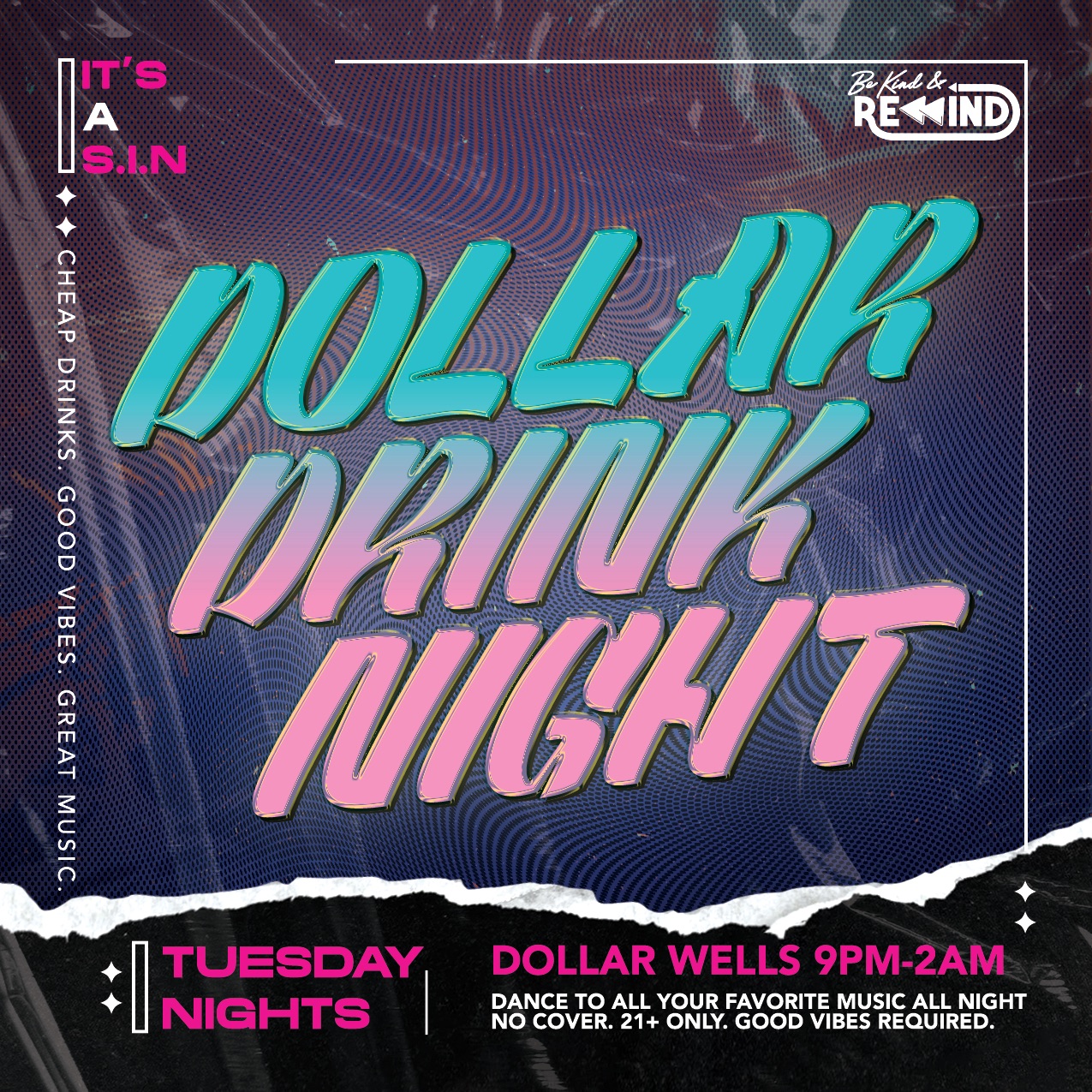 dollar drink tuesday at be kind and rewind